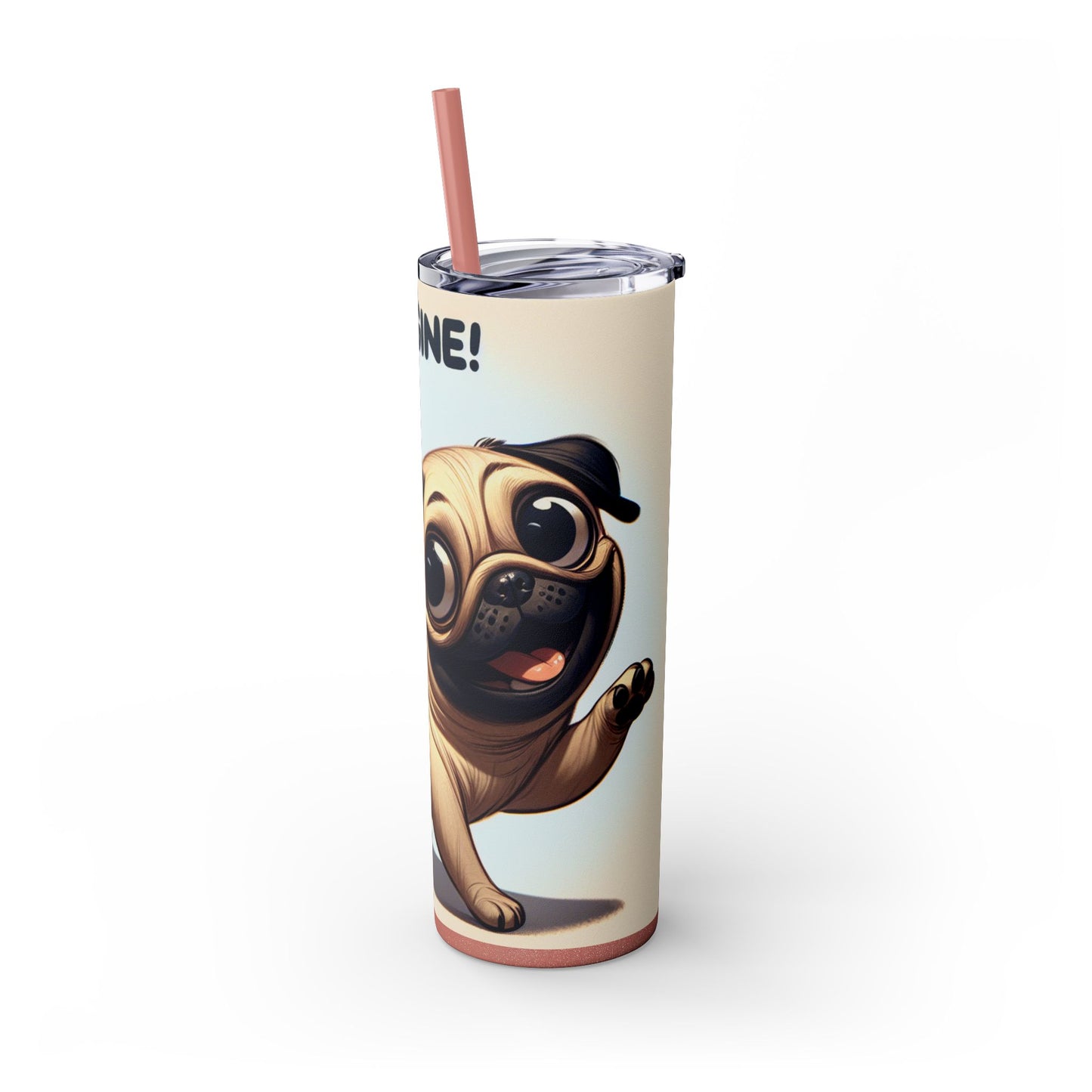 Pug Skinny Tumbler with Straw, 20oz