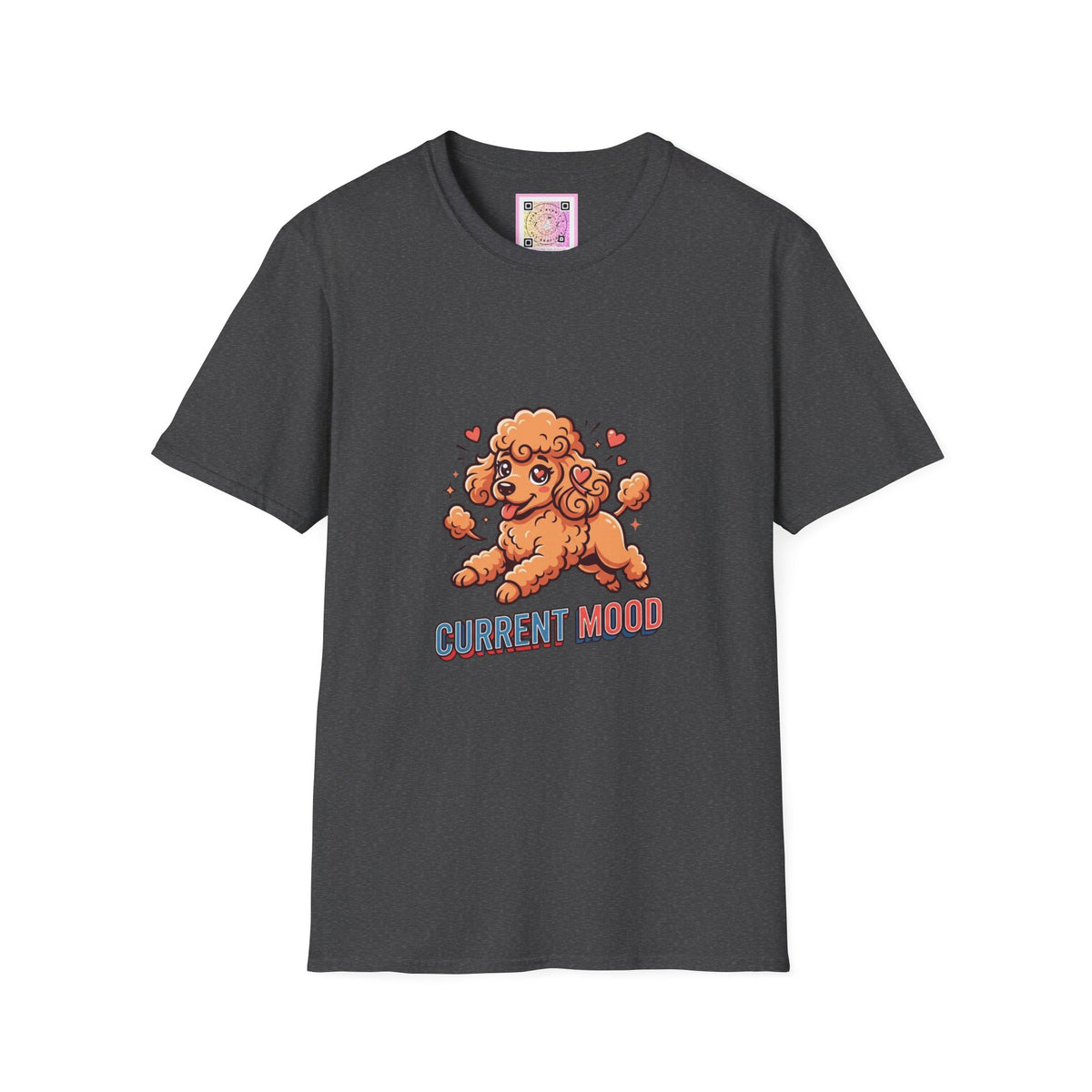 Poodle Current Mood Tee Shirt