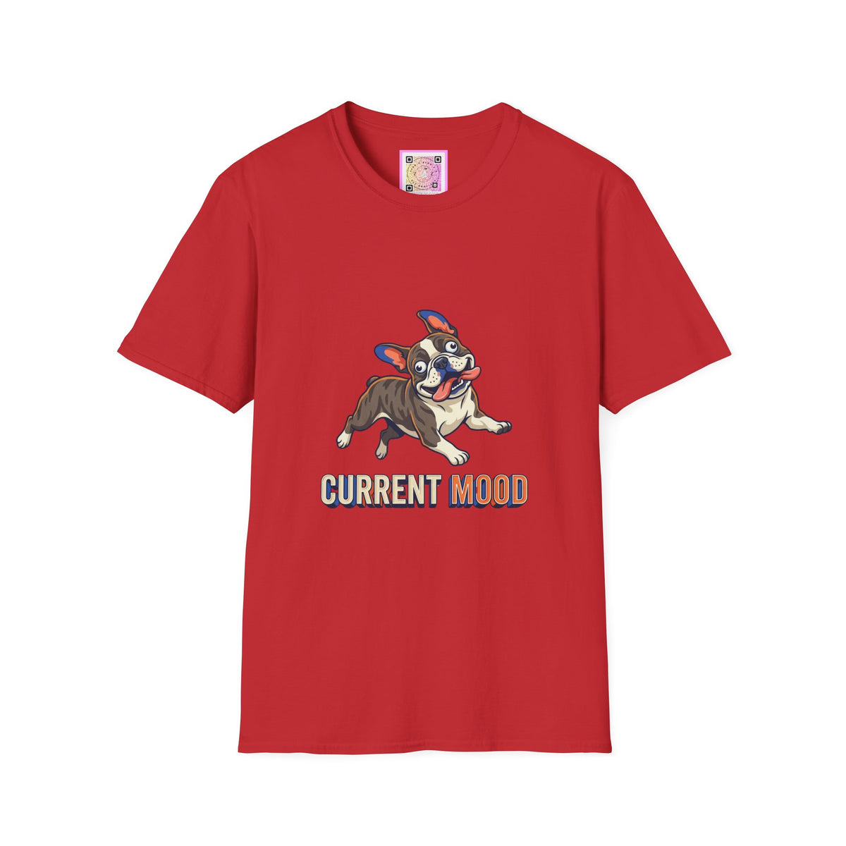 French Bulldog Current Mood Tee Shirt