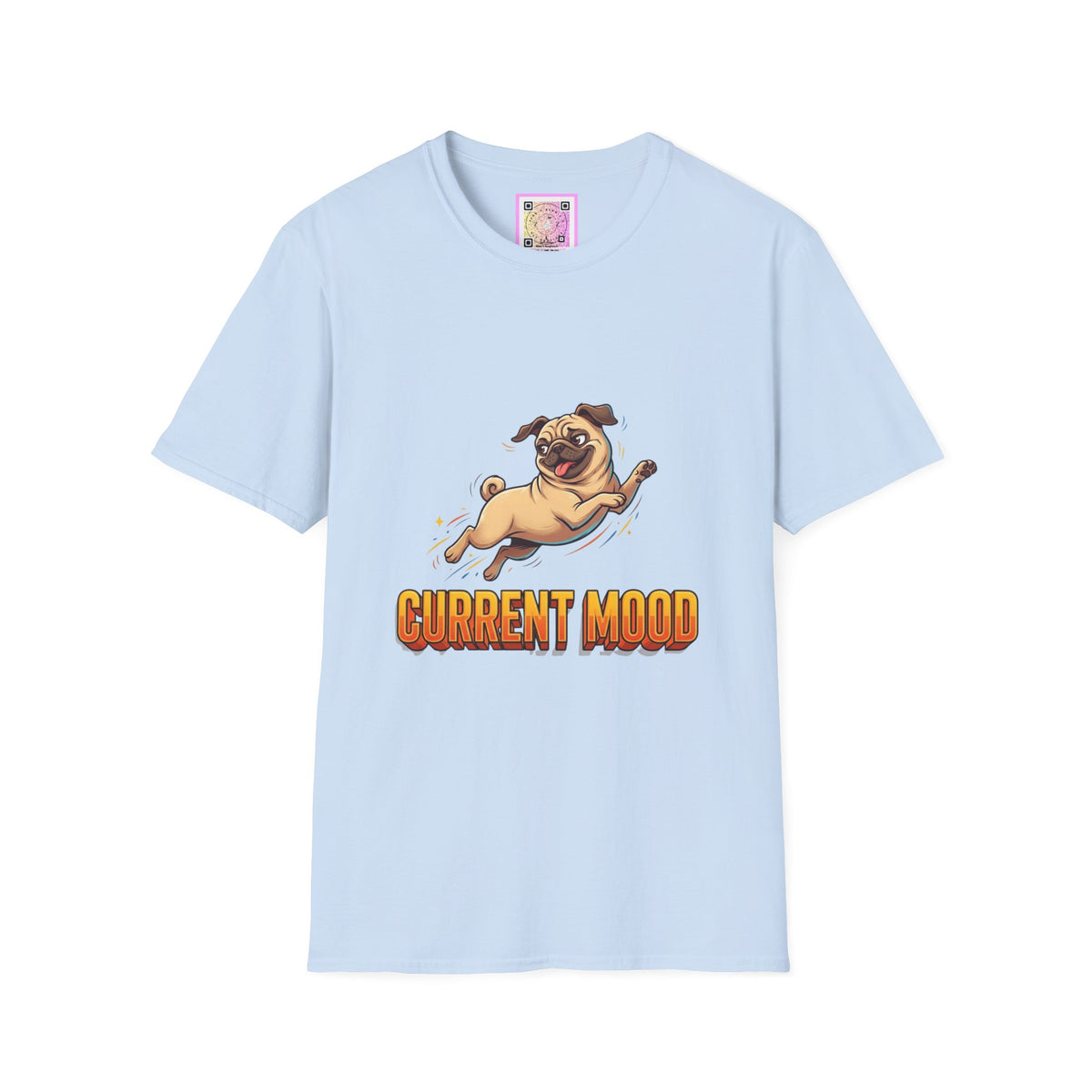 Pug Current Mood Tee Shirt