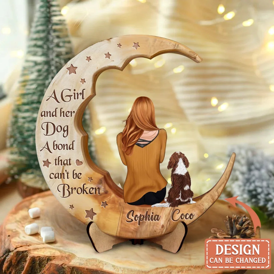 Personalized Dog Mom Moon Wooden Art - Gift Idea Dog Lover - A Girl And Her Dogs A Bond That Can't Be Broken