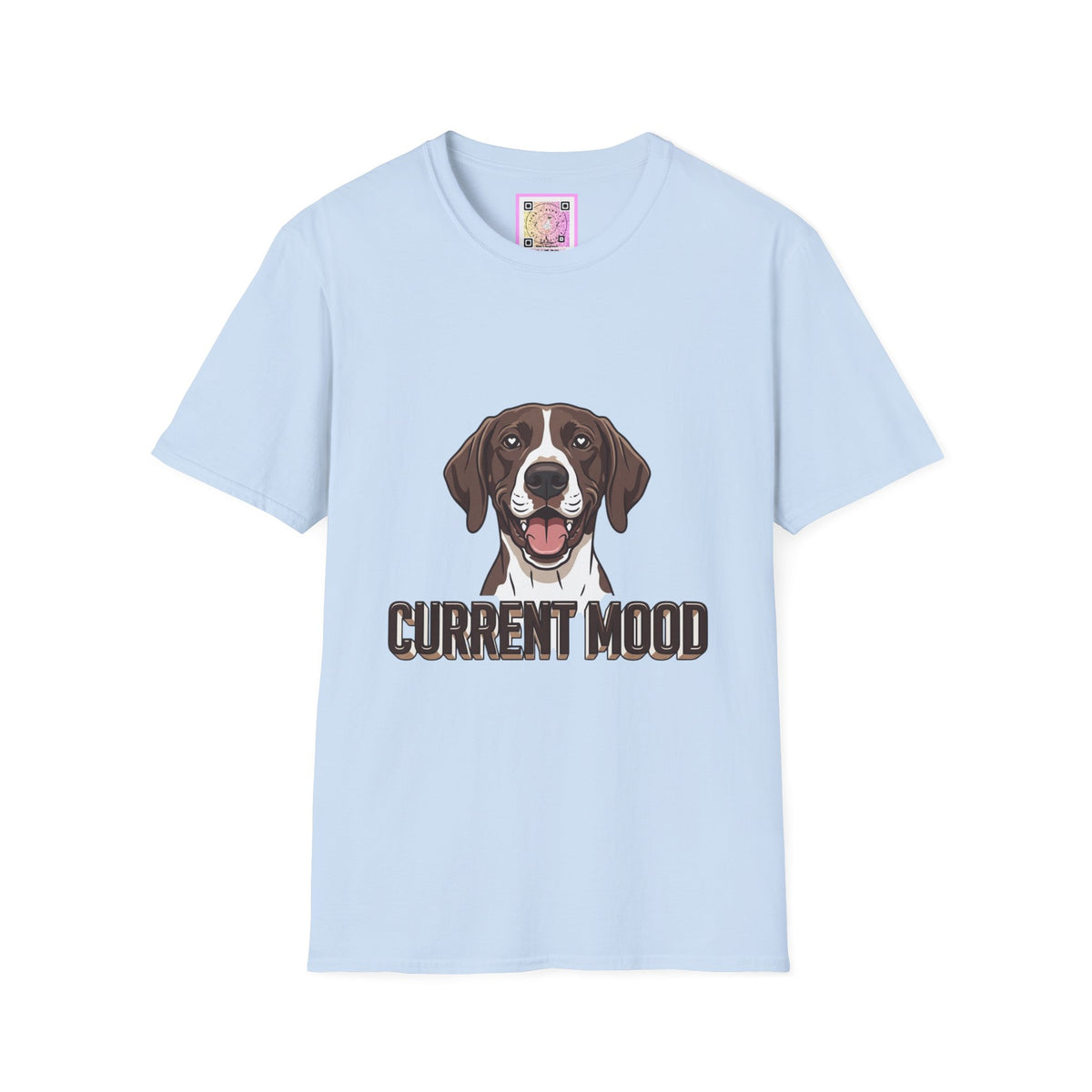 German Shorthaired Pointer Current Mood Tee Shirt
