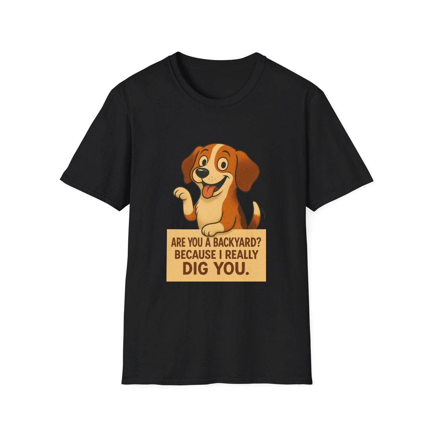 "Are You a Backyard? Because I Really Dig You" Cute Puppy Tee Shirt