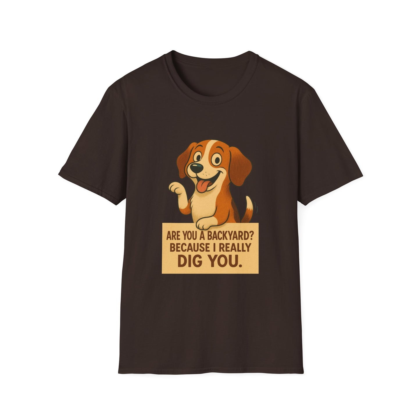 "Are You a Backyard? Because I Really Dig You" Cute Puppy Tee Shirt